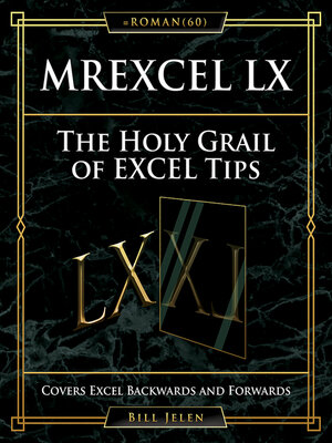 cover image of MrExcel LX the Holy Grail of Excel Tips